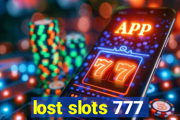 lost slots 777